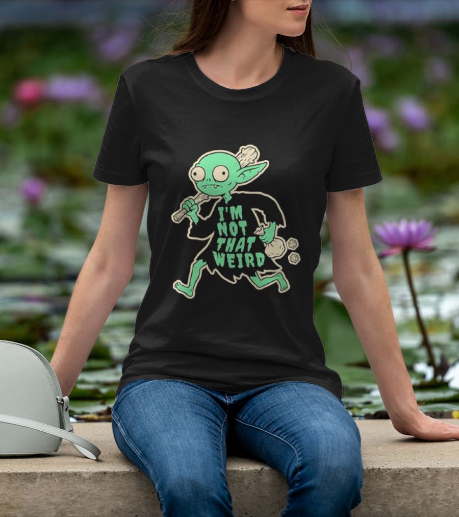 I'm Not That Weird Goblin With D20 Dice Fun Fantasy Role Playing Humor T-Shirt