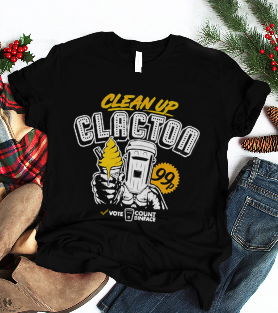 Clean Up Clacton Vote Count Binface 99 T-Shirt