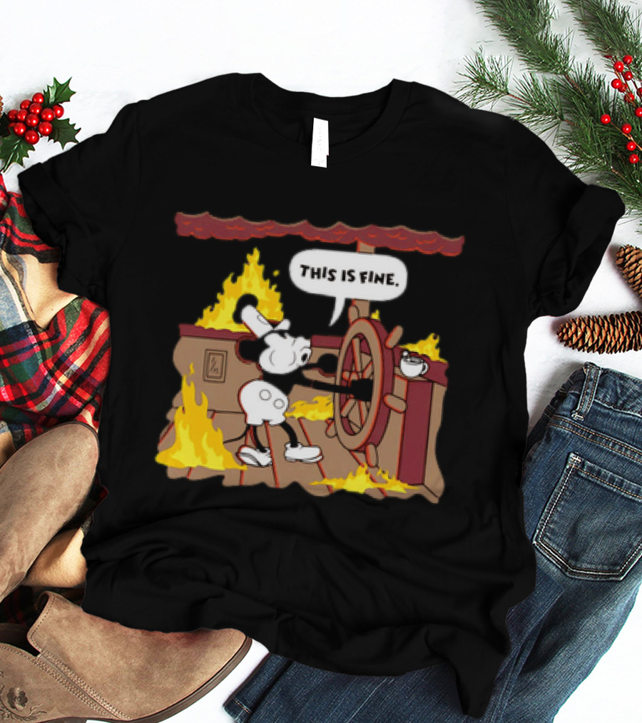 This Is Fine Steamboat Mickey Mouse Fire Captain T-Shirt