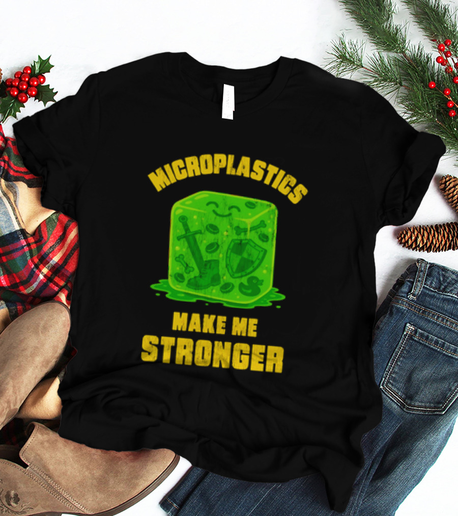 Microplastics Make Me Stronger Gelatinous Block Sword Shield Boot T-Shirt