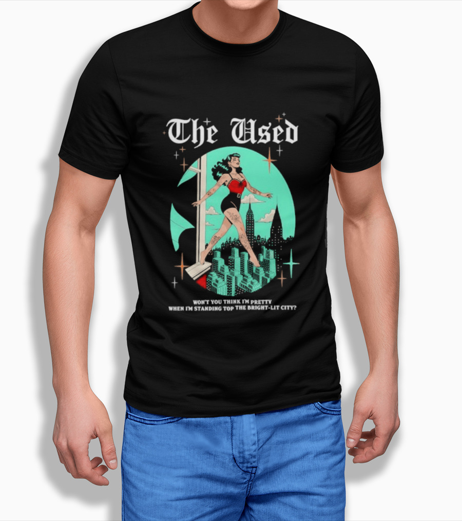 The Used Won't You Think I'm Pretty When I'm Standing Top The Bright Lit City Retro Aesthetic T-Shirt