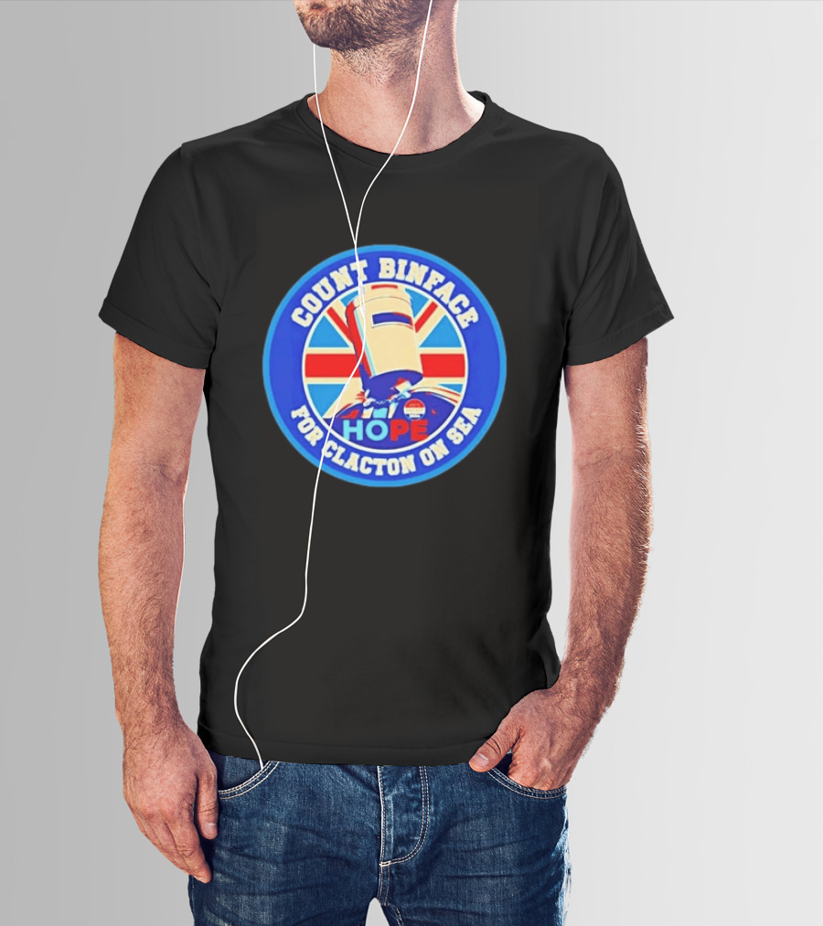 Count Binface Hope For Clacton On Sea UK Election Political T-Shirt
