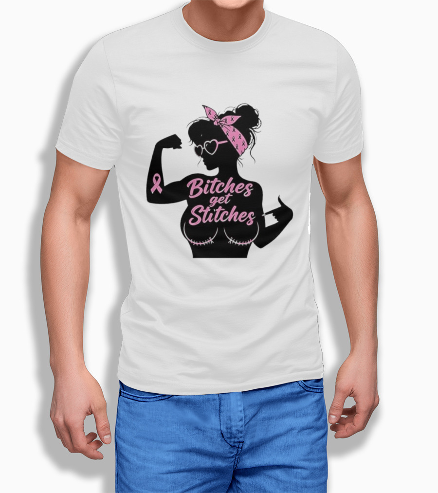 Empowering Women Warrior Bitches Get Stitches Breast Cancer Awareness Survivor T-Shirt
