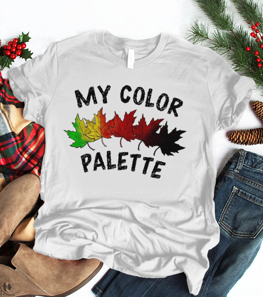 My Color Palette Autumn Leaves Green Yellow Orange Red Brown Black T-Shirt