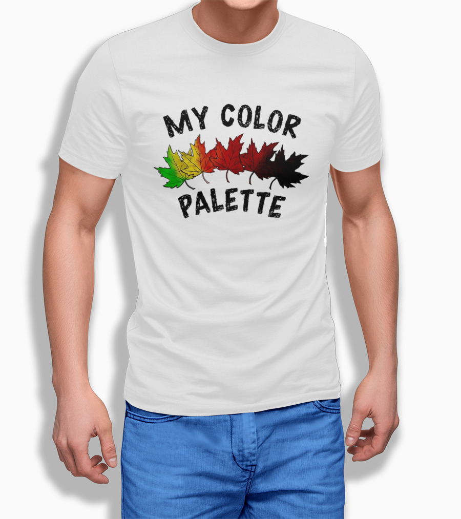 My Color Palette Autumn Leaves Green Yellow Orange Red Brown Black T-Shirt