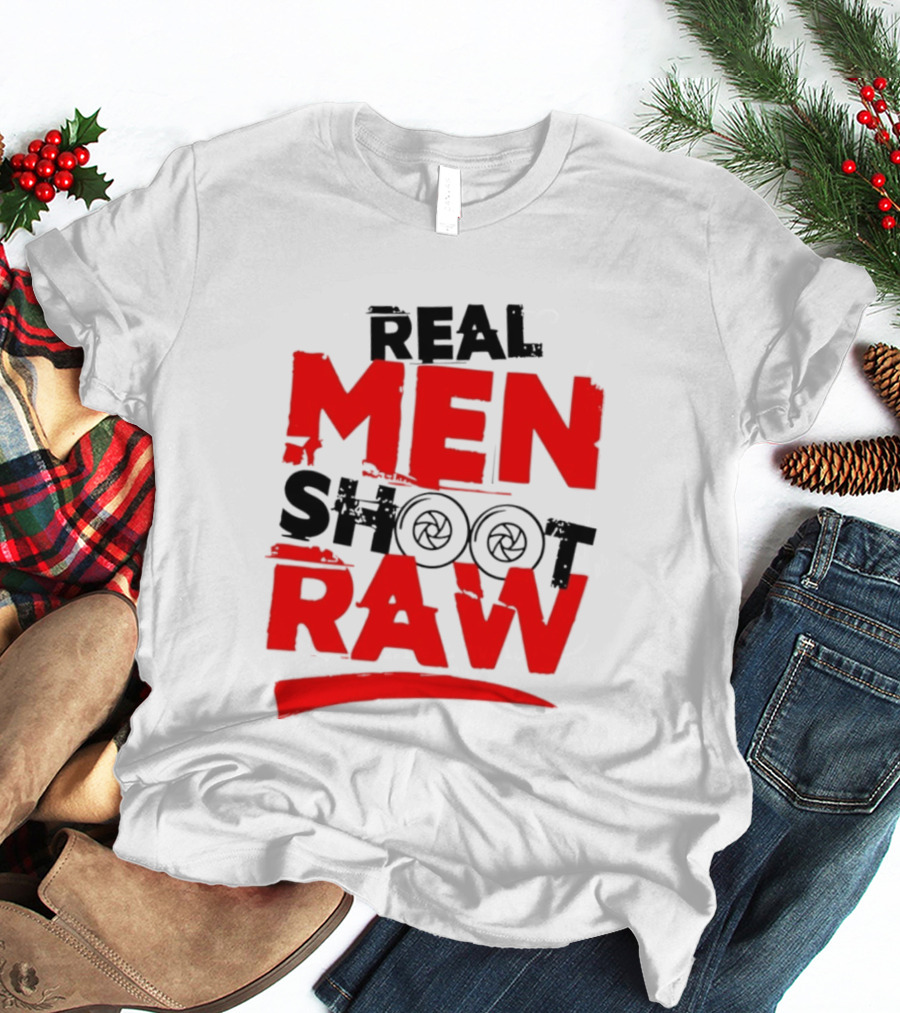 Real Men Shoot RAW Camera Shutter Aperture Photography T-Shirt