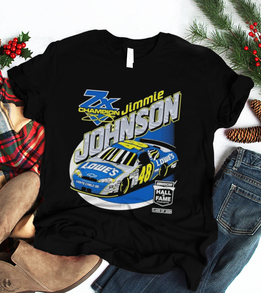 Jimmie Johnson 7X Champion Lowe's 48 NASCAR Hall Of Fame Class Of 2024 T-Shirt