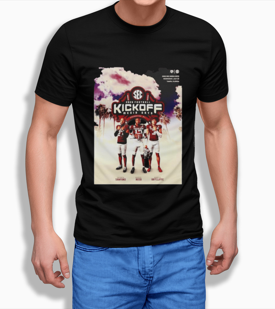 2026 Football SEC Kickoff Media Days Texas A&M Daymion Sanford Marcel Reed Marcus Ratcliffe T-Shirt