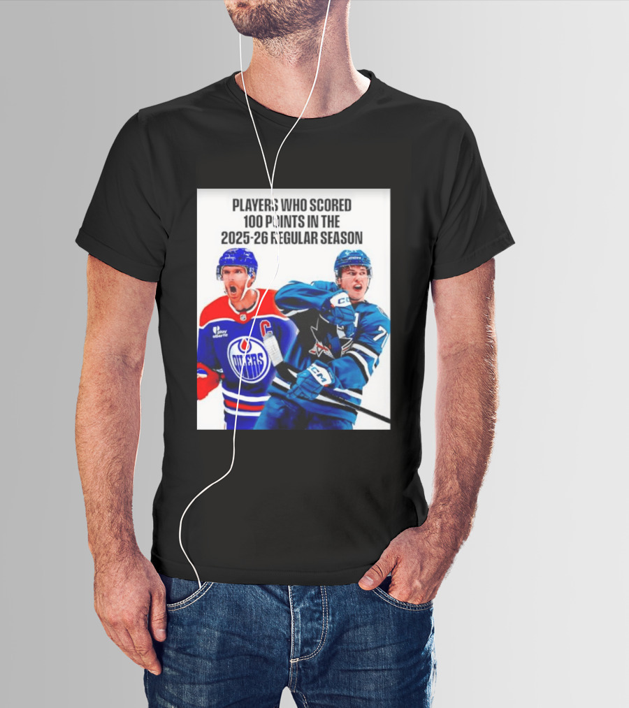 Edmonton Oilers San Jose Sharks 100 Points 2025 26 Regular Season Players T-Shirt