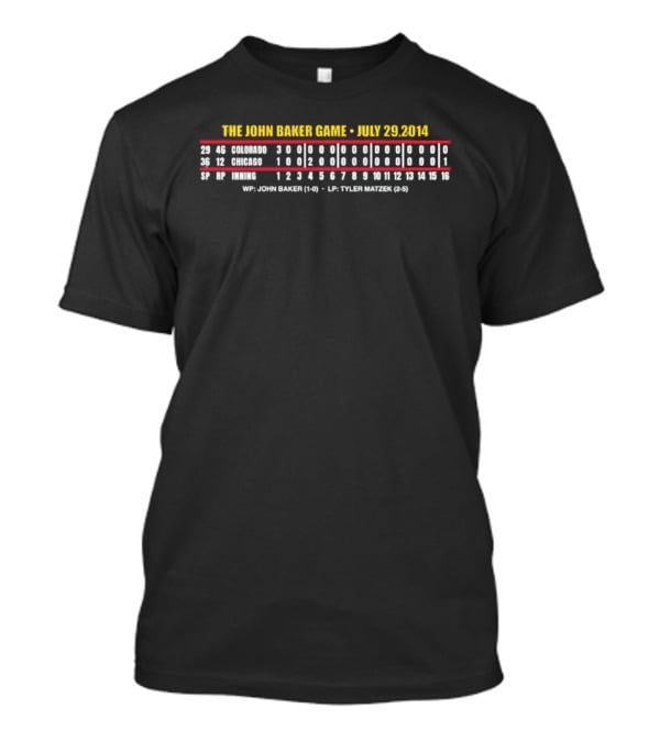 The John Baker Game July 29 2014 Colorado Chicago 5 Innings 16 Innings Victory T-Shirt