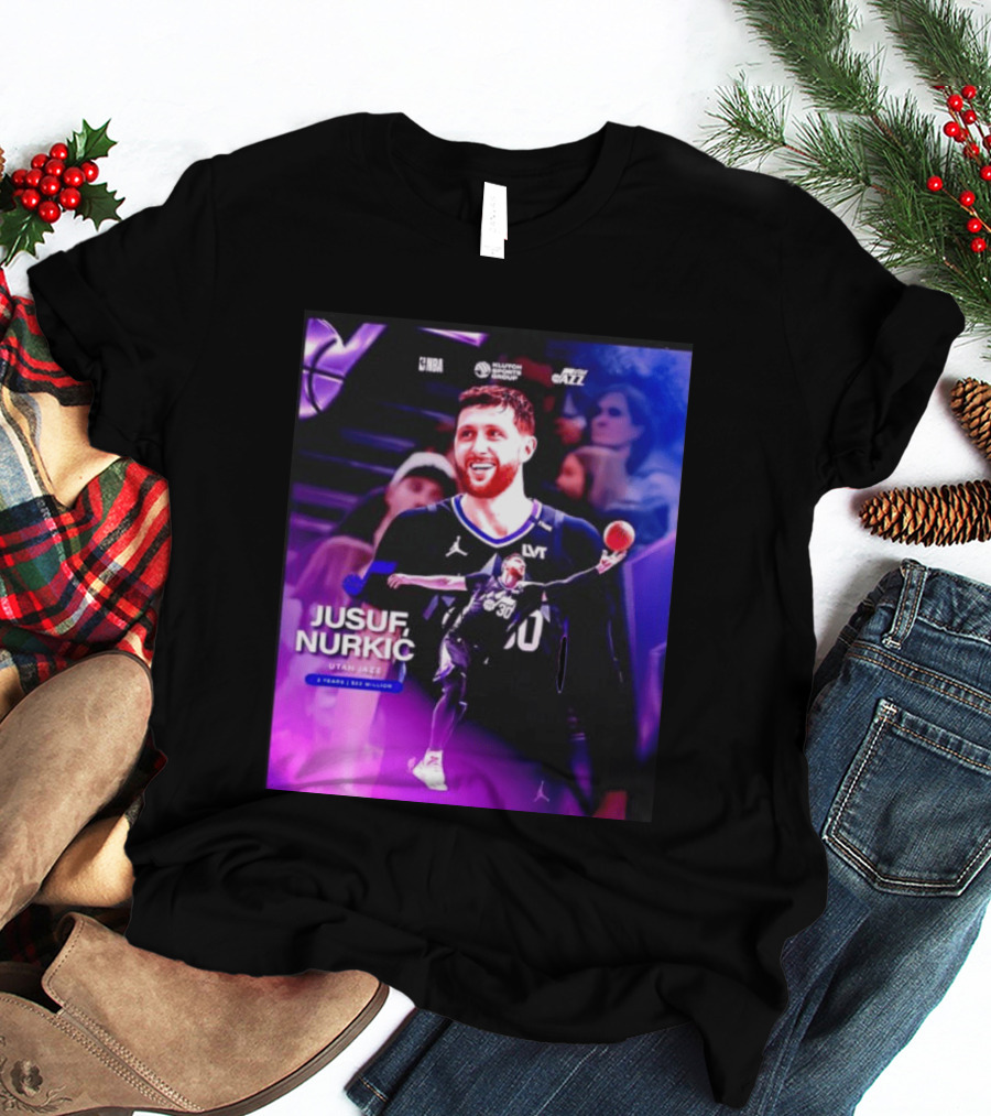 Jusuf Nurkić NBA Utah Jazz Contract 2 Years 22 Million T-Shirt