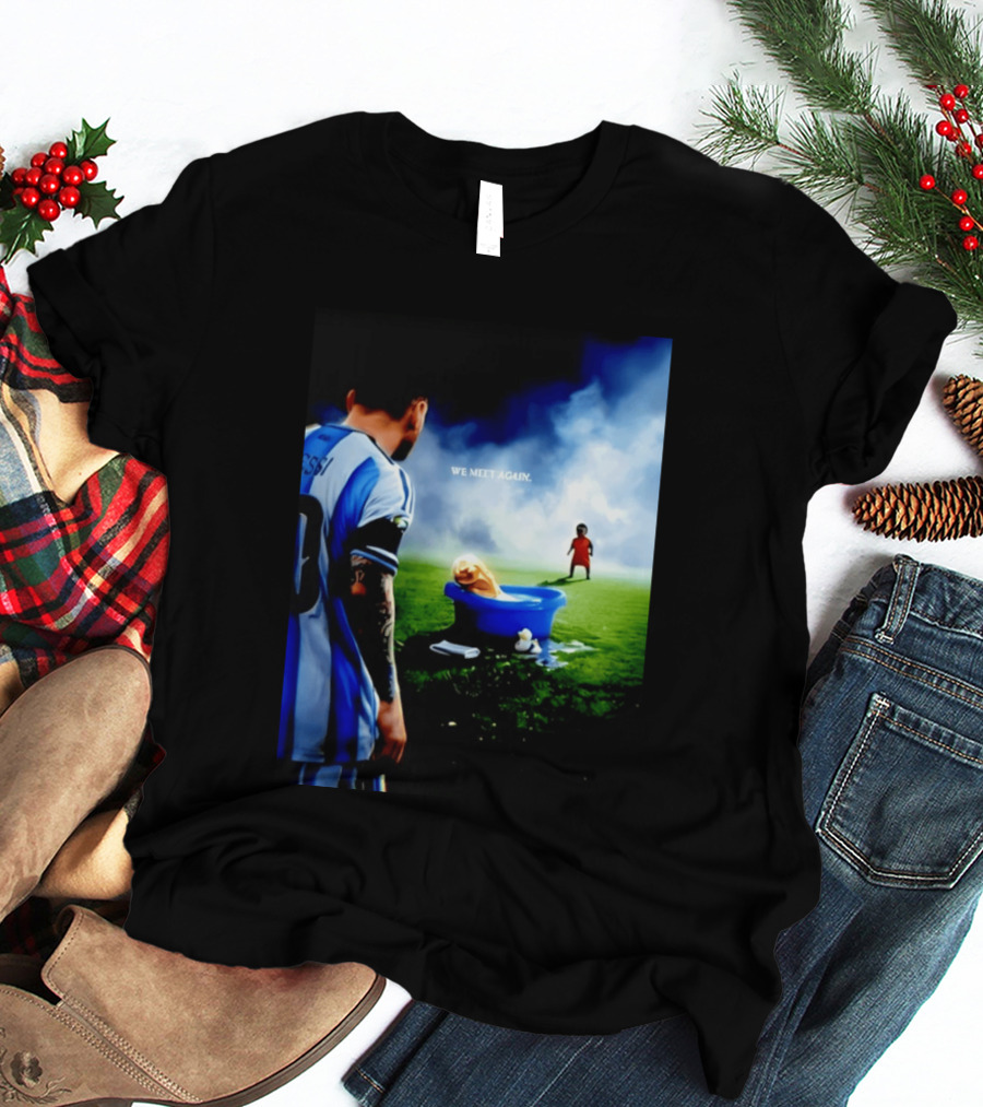 Messi X Lamine Yamal We Meet Again Argentina Spain Meme Football Scene T-Shirt