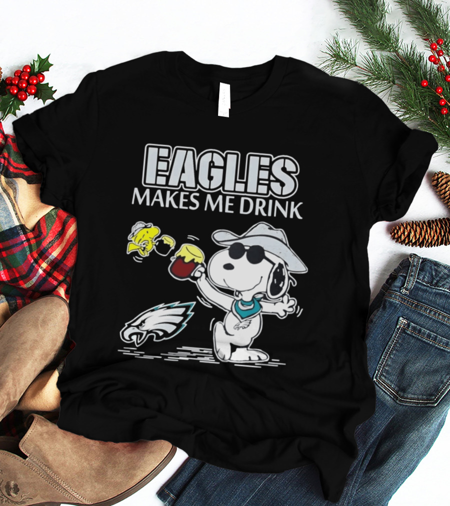 Eagles Makes Me Drink Snoopy Woodstock Philadelphia Football T-Shirt
