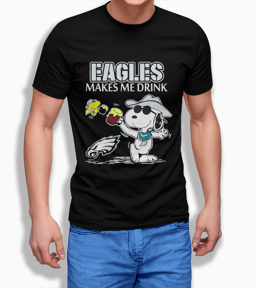 Eagles Makes Me Drink Snoopy Woodstock Philadelphia Football T-Shirt