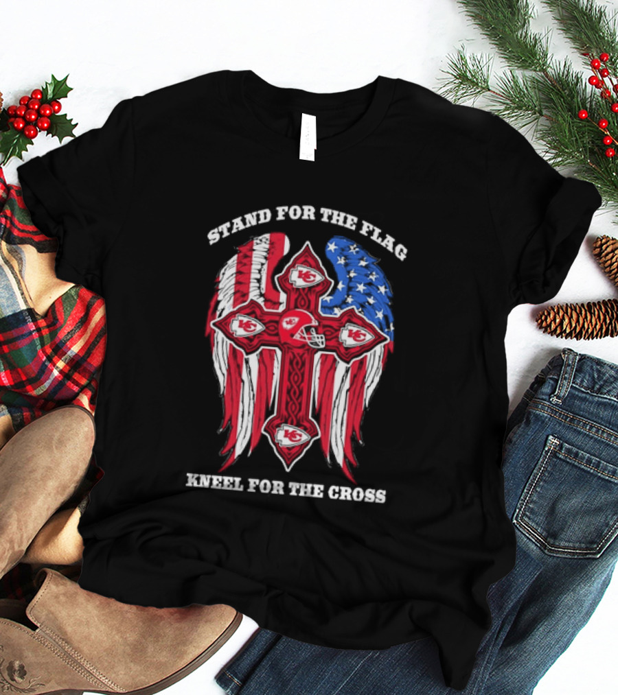 Stand For The Flag Kneel For The Cross Kansas City Chiefs American Flag Cross T-Shirt