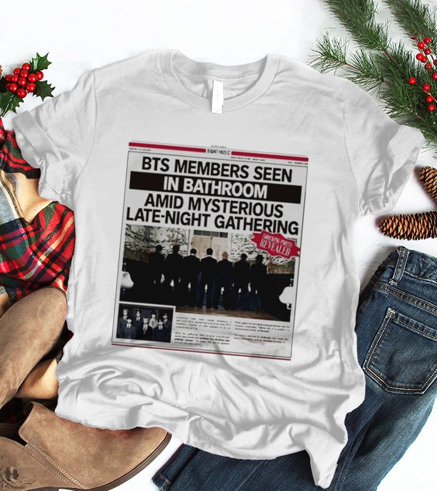 BTS Members Seen In Bathroom Amid Mysterious Late Night Gathering Shocking Photos Revealed Newspaper Tabloid T-Shirt