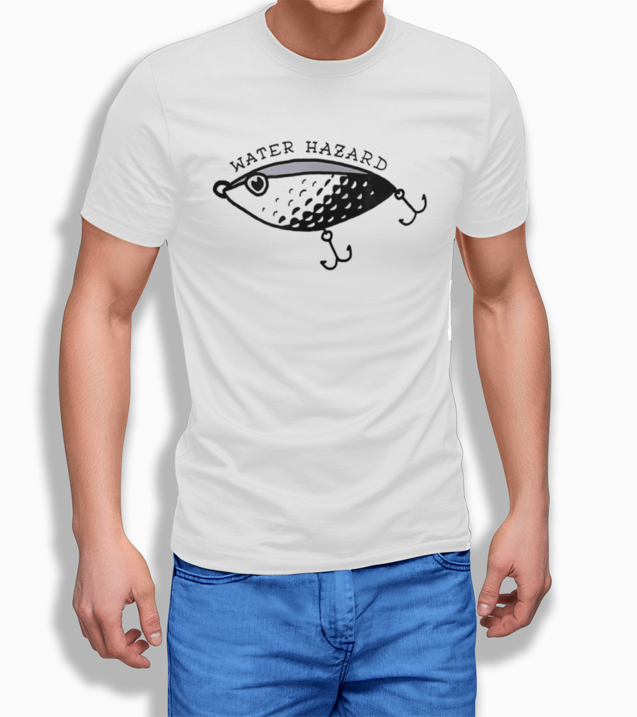 Fishing Lure Water Hazard Catch Fish T-Shirt