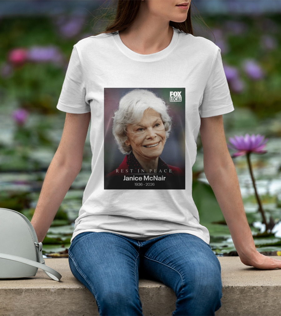 Rest In Peace Janice McNair 1936 2026 FOX Local Memorial T-Shirt