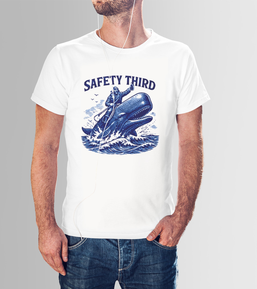 Safety Third Nautical Whale Rider Humor T-Shirt