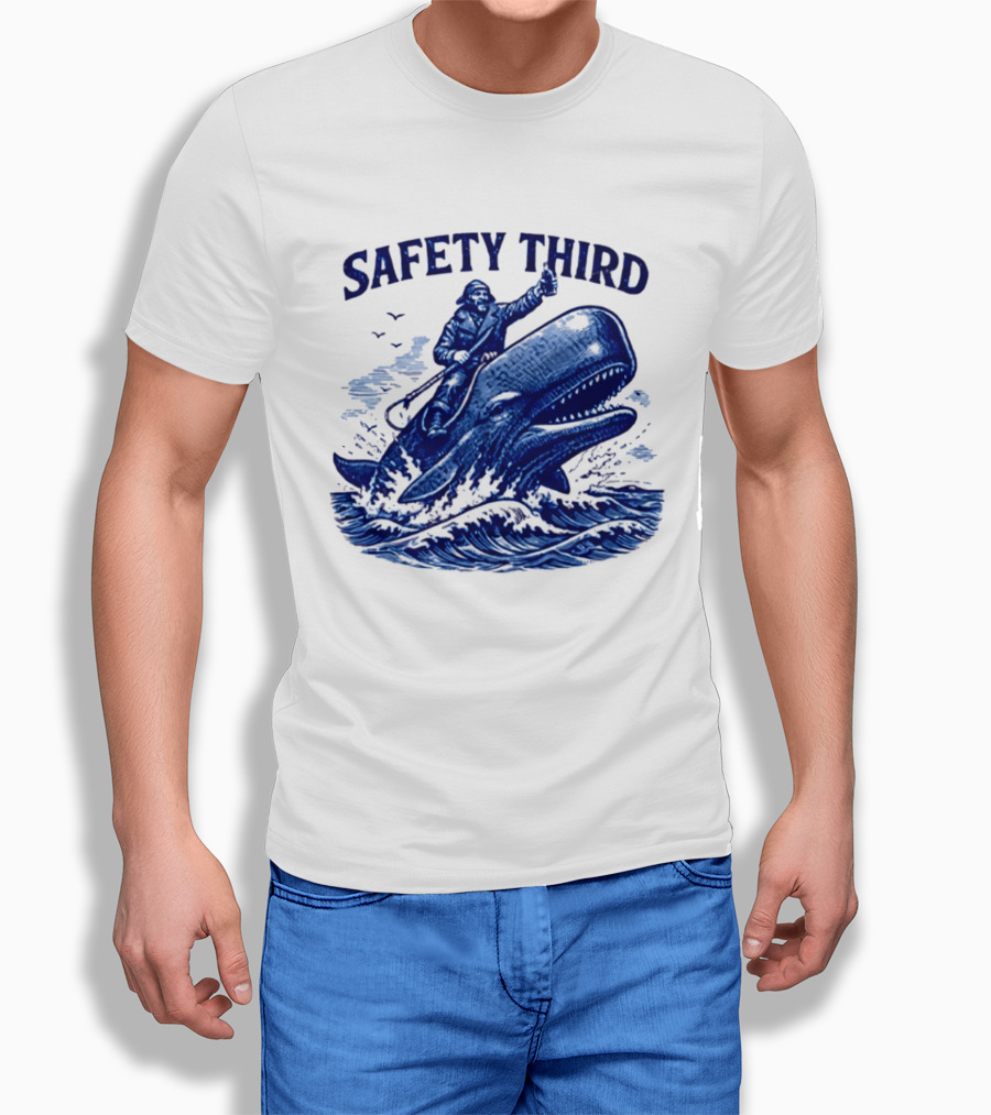 Safety Third Nautical Whale Rider Humor T-Shirt