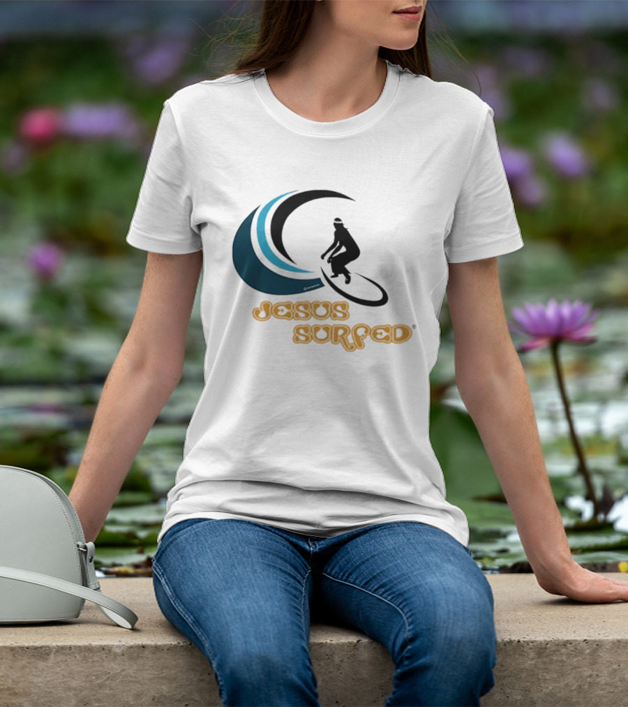 Jesus Surfed Christianity Faith Surfing T-Shirt