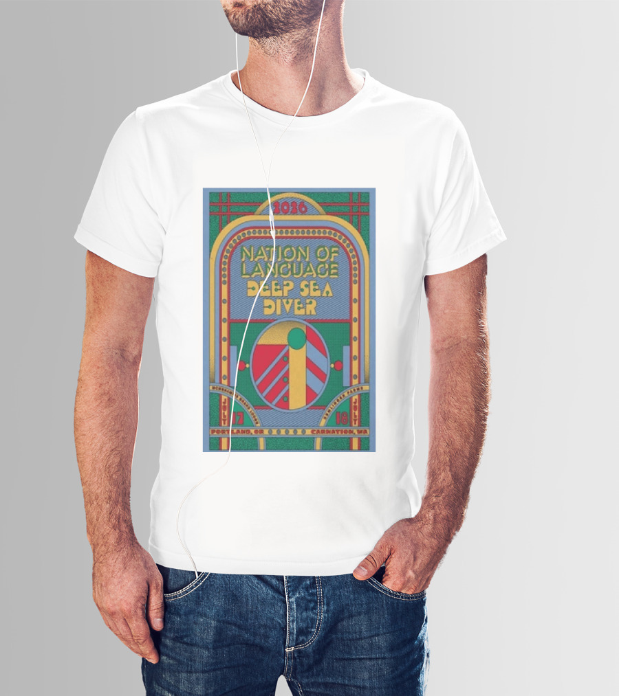 Nation Of Language Deep Sea Diver Tour Portland OR July 17 Carnation WA July 18 2026 T-Shirt