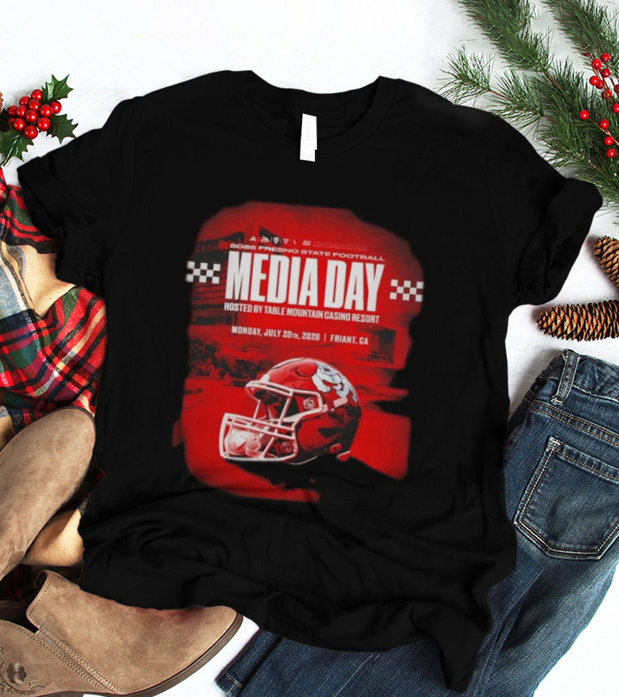 2026 Fresno State Football Media Day Table Mountain Casino Resort July 20 Friant CA T-Shirt