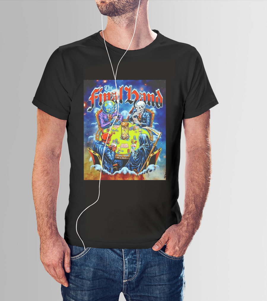 The Final Hand Poker Game Skeleton Grim Reaper Skull Players Atmosphere T-Shirt
