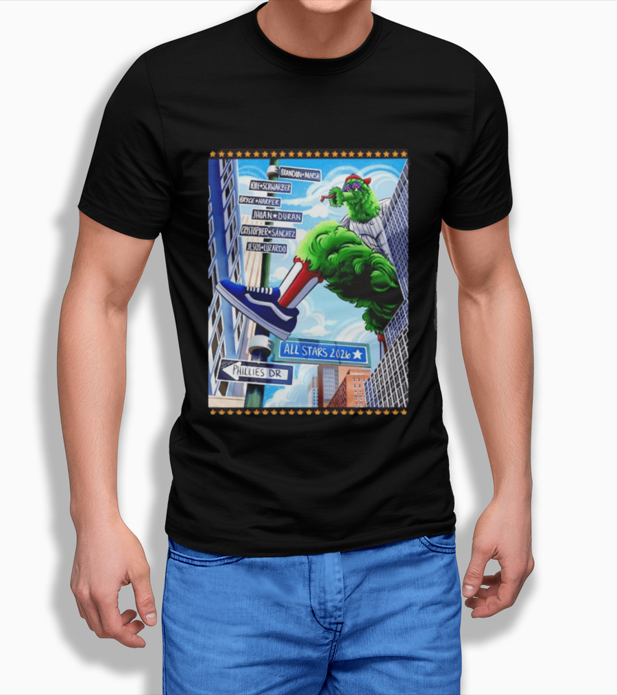 Phillies Dr Phillie Phanatic Brandon Marsh Kyle Schwarber Bryce Harper Johan Duran Christopher Sanchez Jesus Luzardo All Stars 2026 T-Shirt