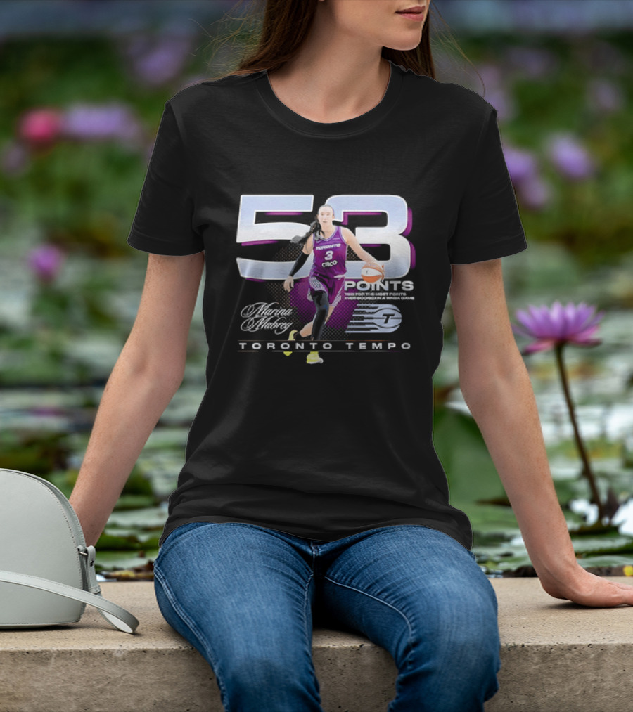 Toronto Tempo Marina Mabrey 53 Points Basketball T-Shirt
