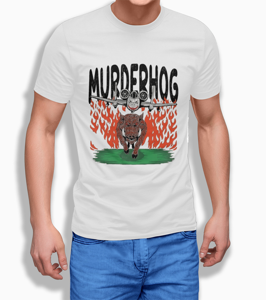 Murderhog Warthog A 10 Thunderbolt II Fiery Attack Aircraft T-Shirt