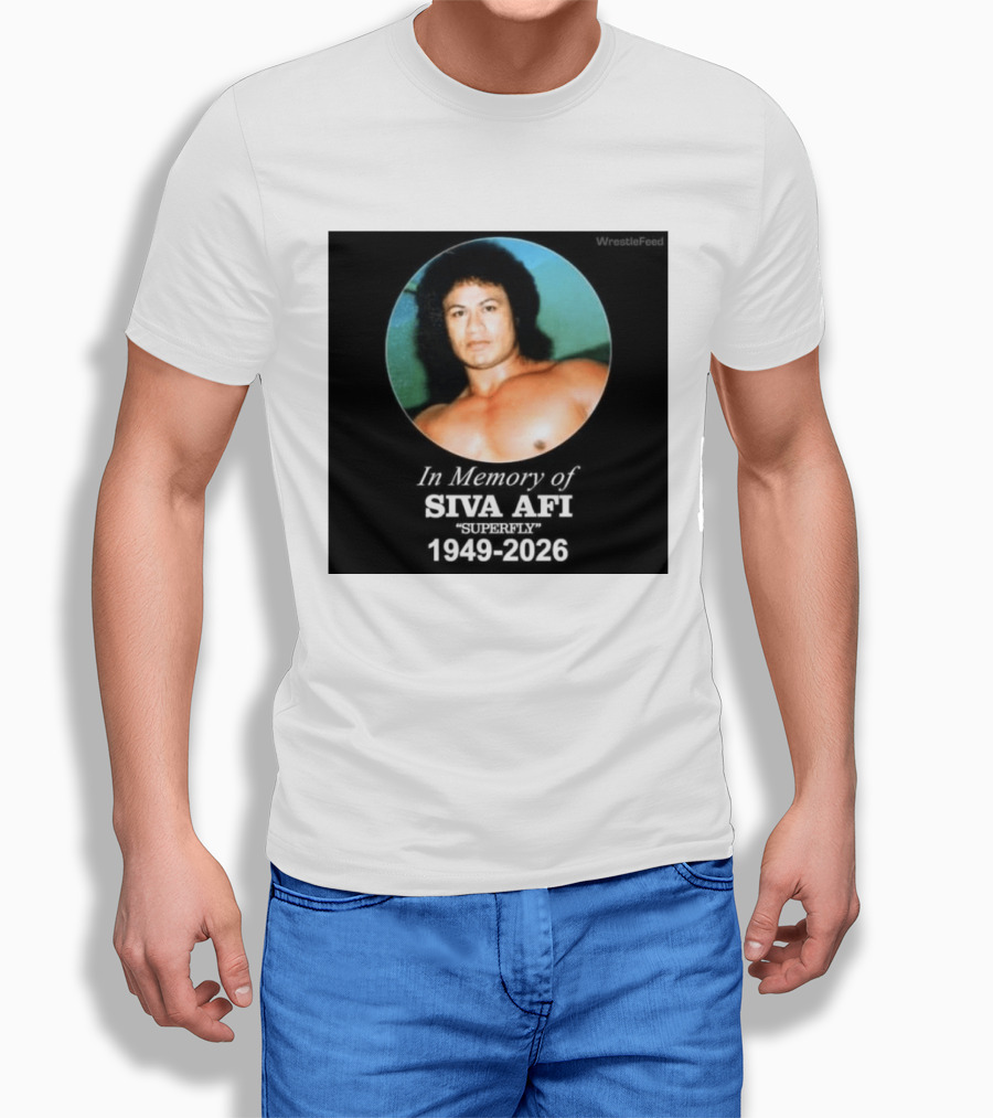 In Memory Of Siva Afi Superfly 1949 2026 WrestleFeed T-Shirt