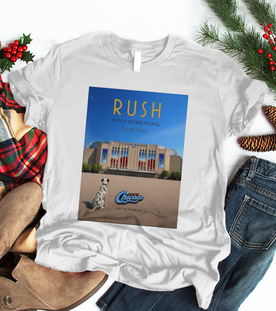 Rush Fifty Something Tour 2026 Chicago United Center July 16 18 20 22 Event T-Shirt