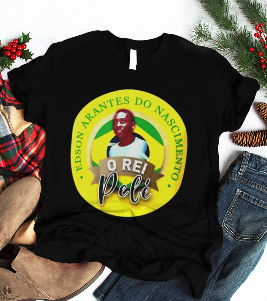 Edson Arantes Do Nascimento O Rei Pelé Brazil T-Shirt