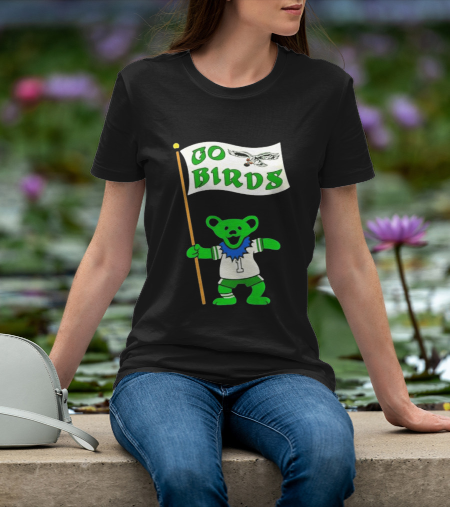 Grateful Dead Dancing Bear Philadelphia Eagles Go Birds Football T-Shirt