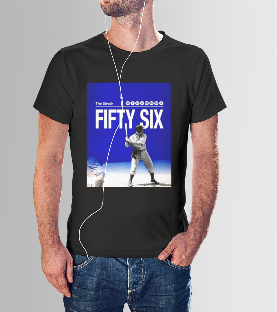 Joe DiMaggio The Streak Fifty Six Baseball Legend Yankees Fifty Six T-Shirt