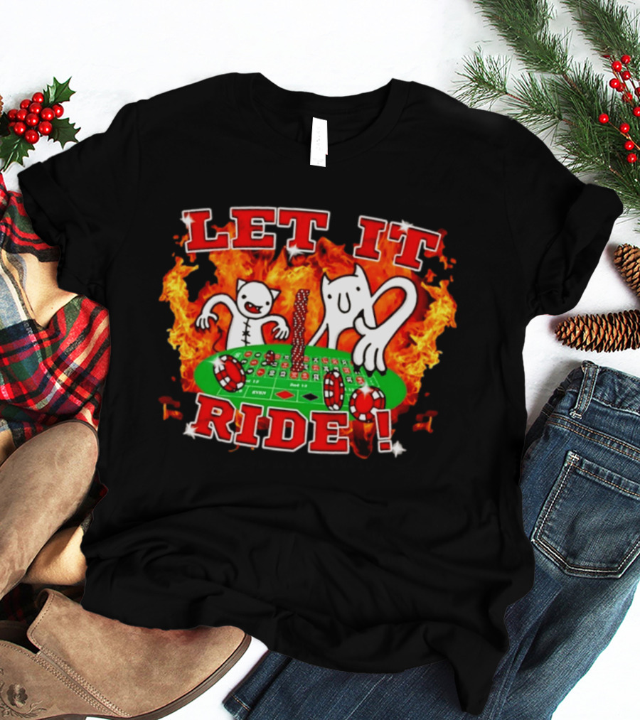 Let It Ride Casino Gambling Devils Poker Table Fire T-Shirt