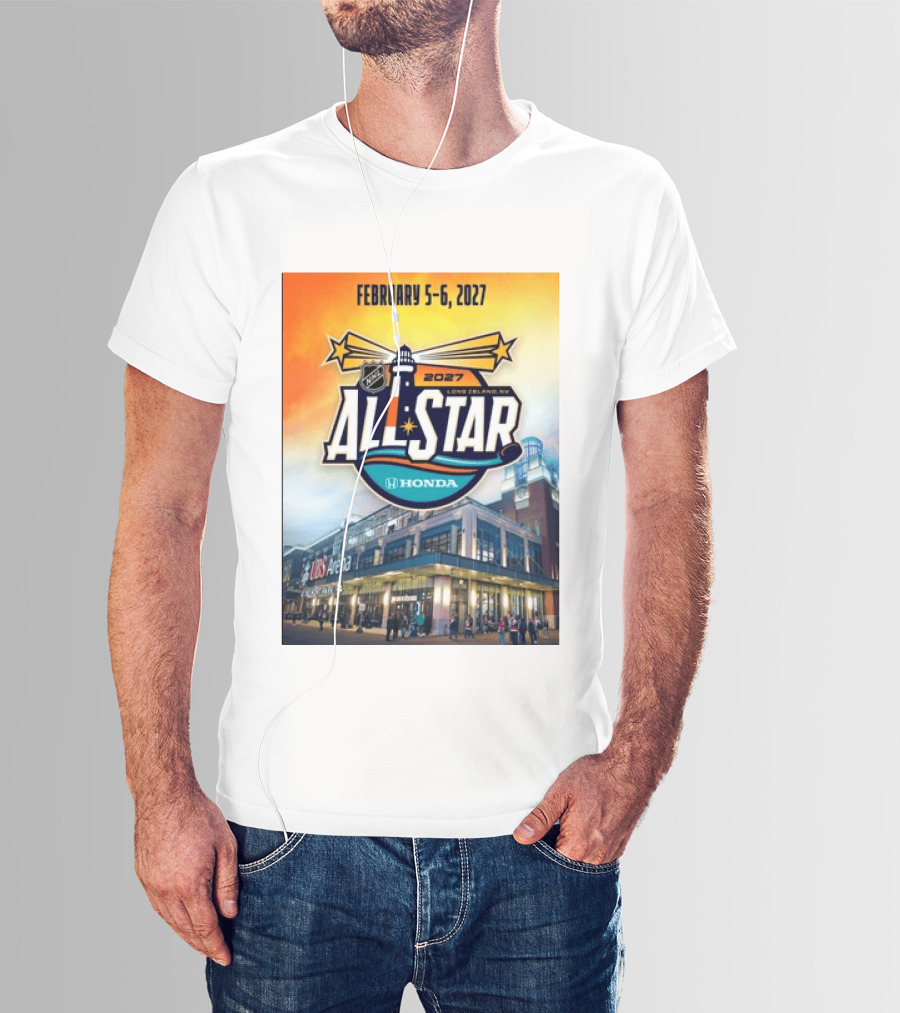 NHL All Star 2027 Honda February 5 6 UBS Arena Long Island NY T-Shirt