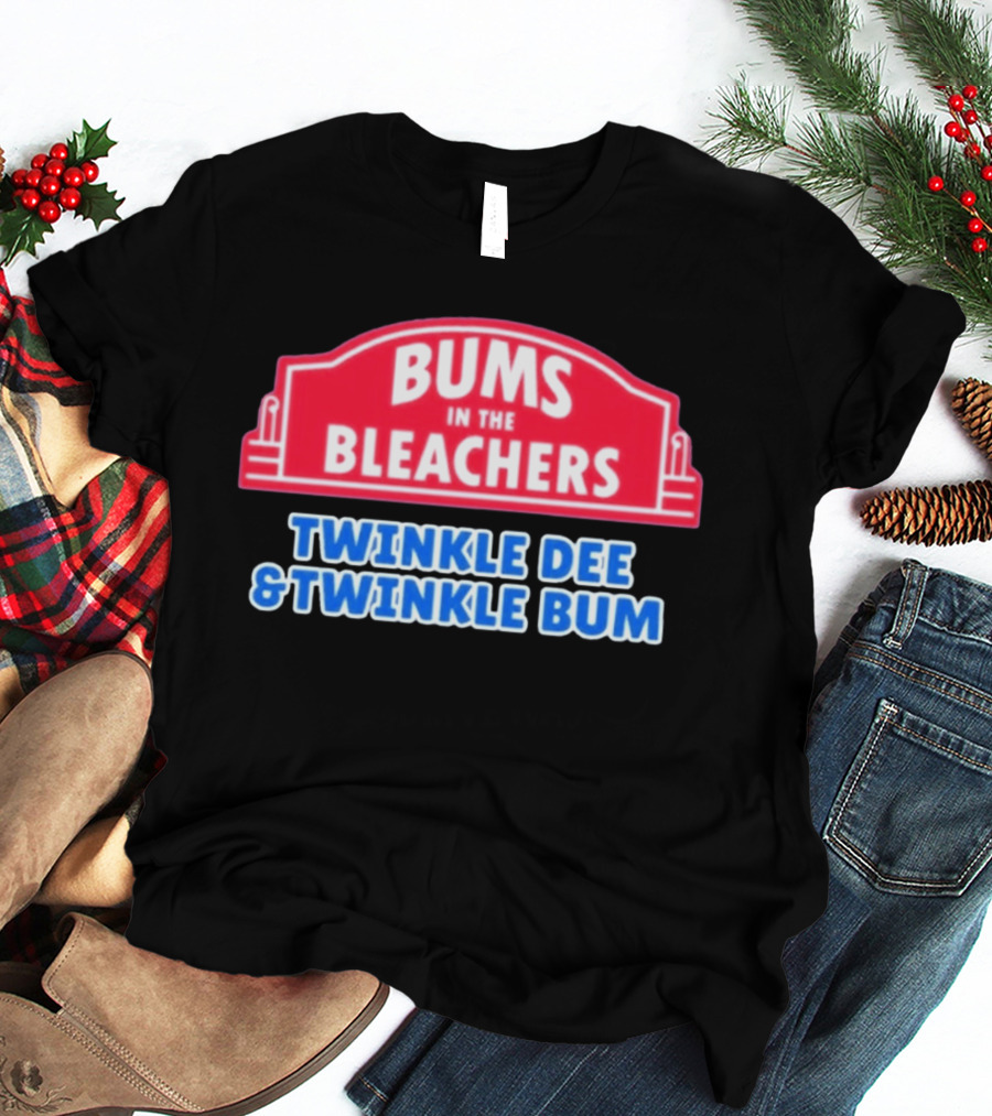 Bums In The Bleachers Twinkle Dee & Twinkle Bum T-Shirt