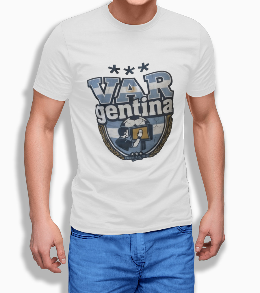 VAR Gentina Football Is Fixed Soccer Crest T-Shirt