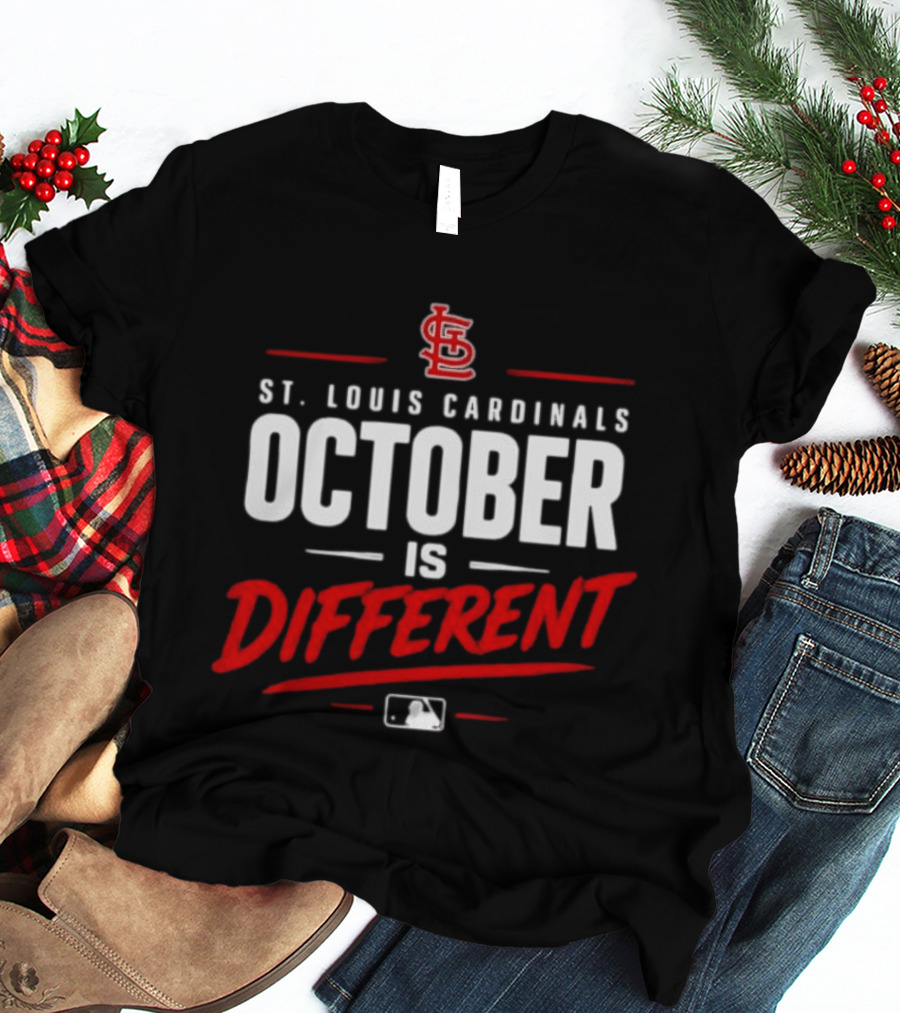 St. Louis Cardinals October Is Different MLB Postseason 2026 T-Shirt
