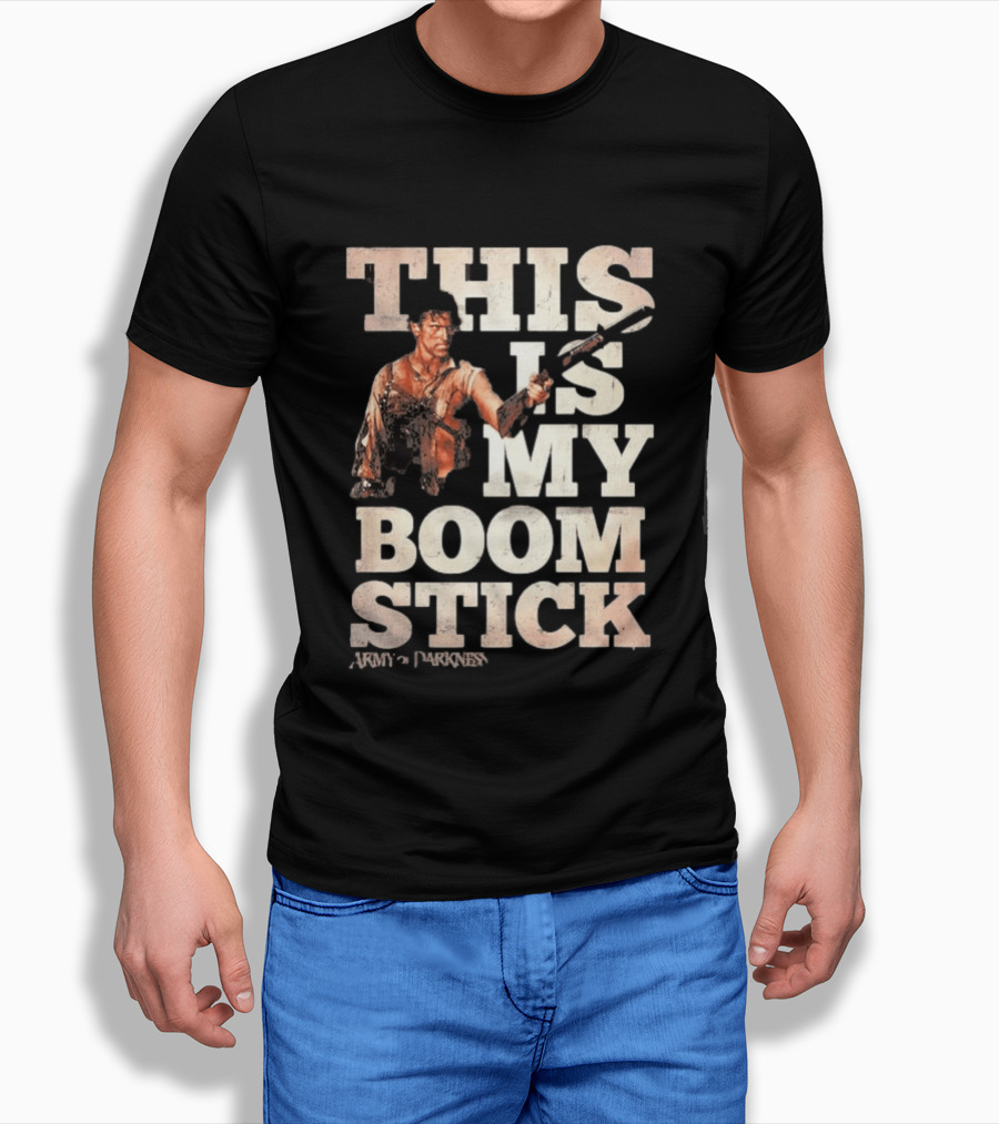 Army Of Darkness This Is My Boomstick T-Shirt