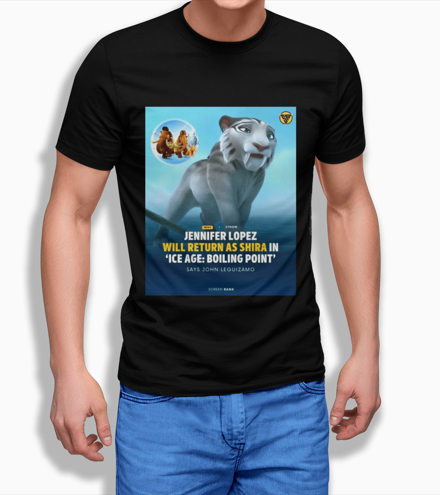 Jennifer Lopez Returns Shira Ice Age Boiling Point John Leguizamo T-Shirt