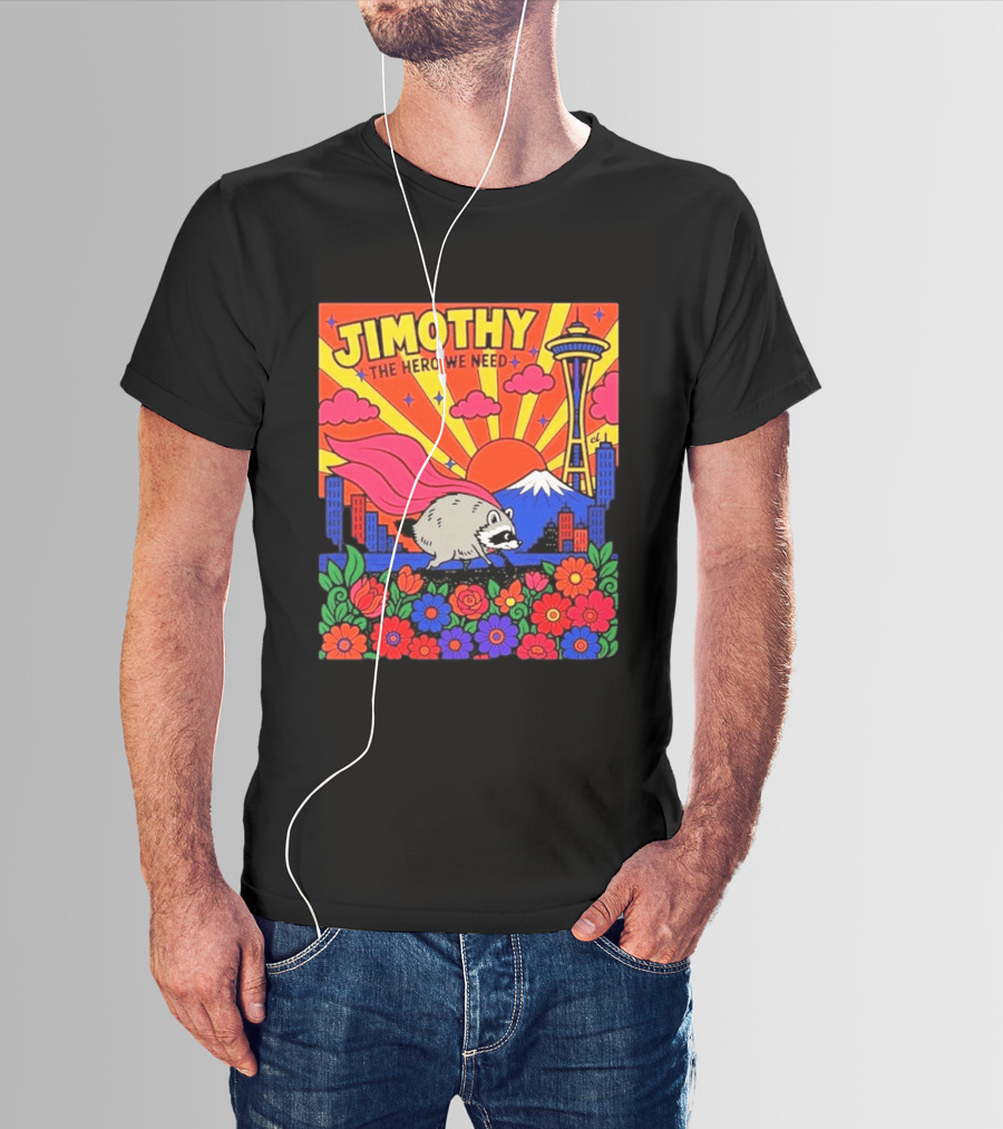 Jimothy The Hero We Need Seattle Skyline Floral Raccoon Superhero T-Shirt