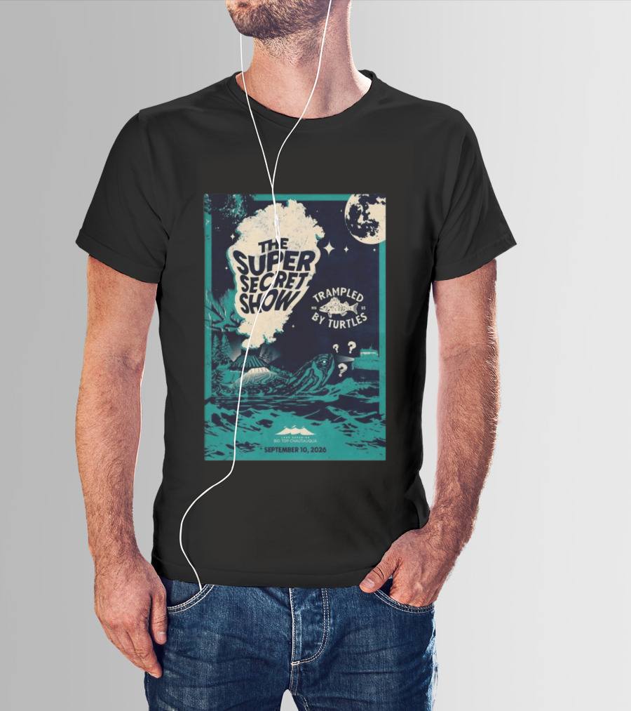 The Super Secret Show Trampled By Turtles Big Top Chautauqua Bayfield WI September 10 2026 T-Shirt