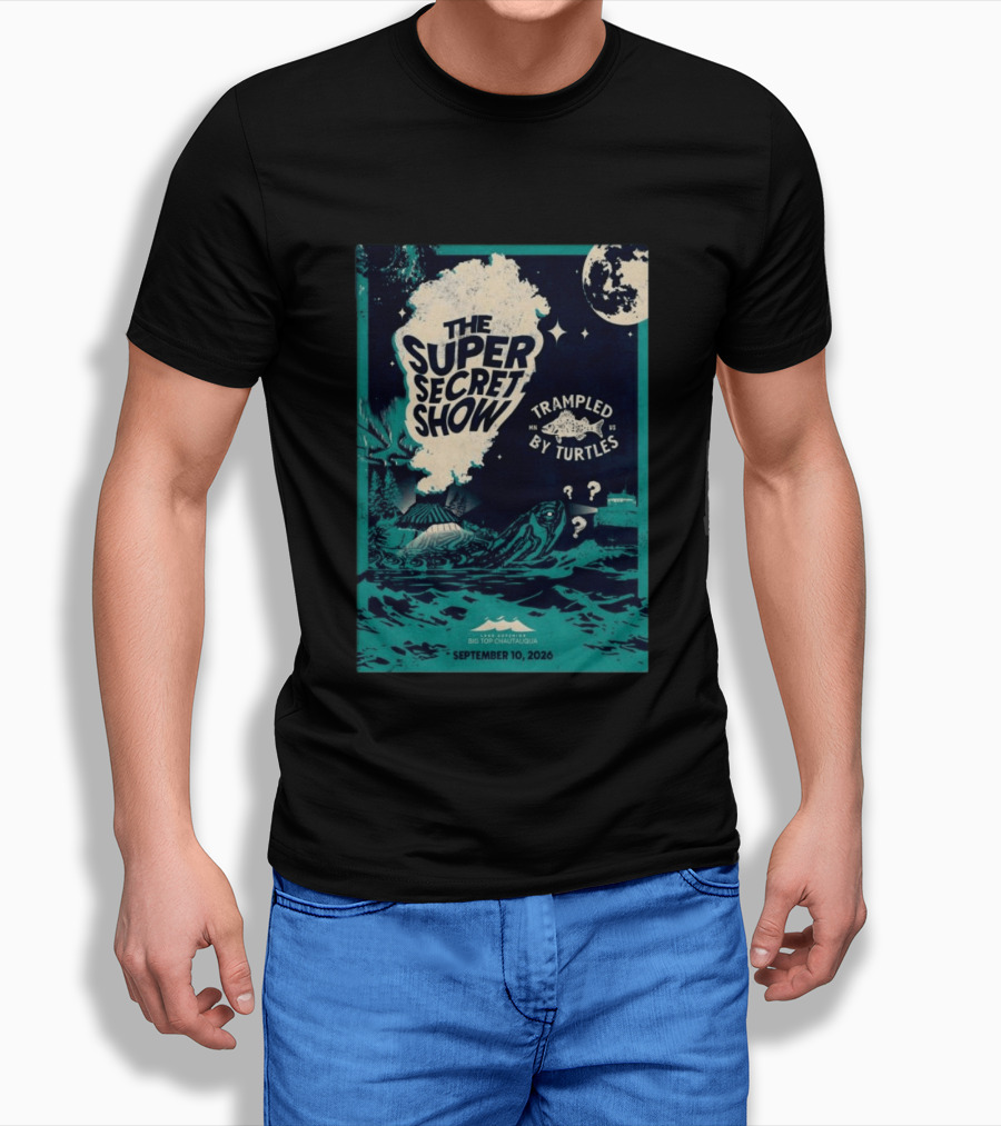 The Super Secret Show Trampled By Turtles Big Top Chautauqua Bayfield WI September 10 2026 T-Shirt
