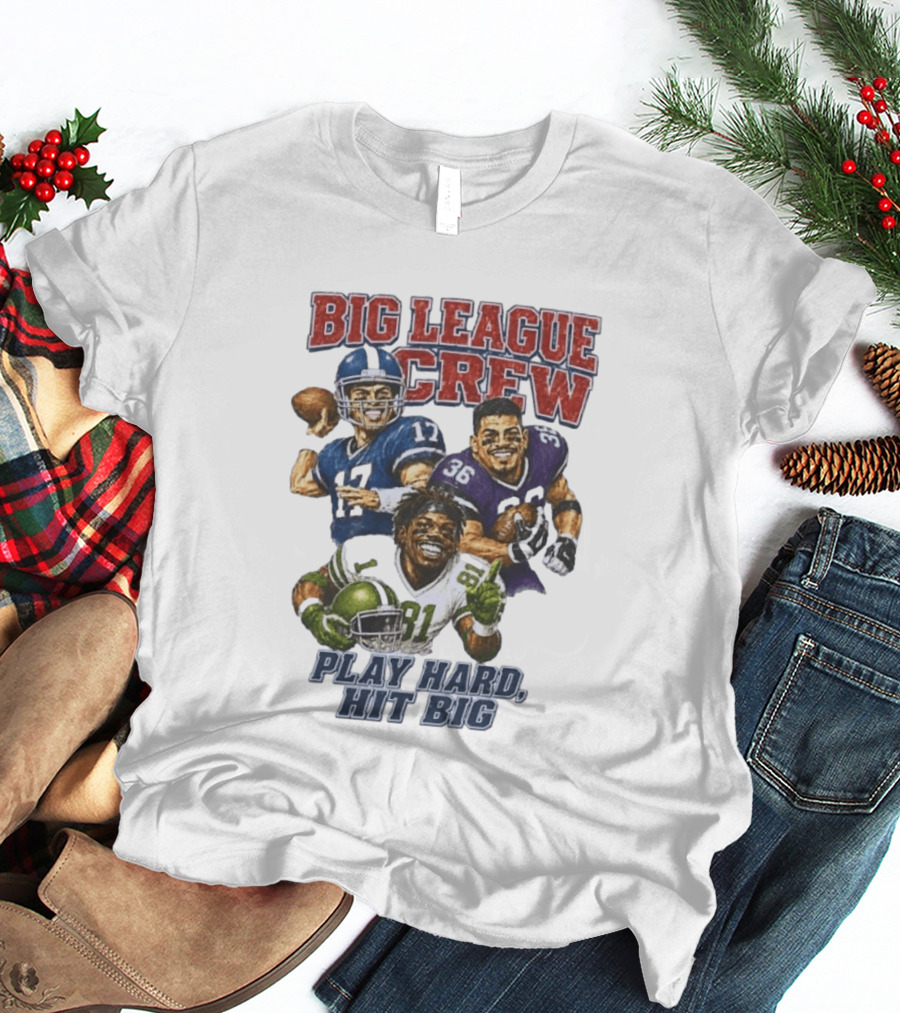 Big League Crew #17 Rocket #36 Bruiser #81 Flash Play Hard Hit Big Football Players T-Shirt