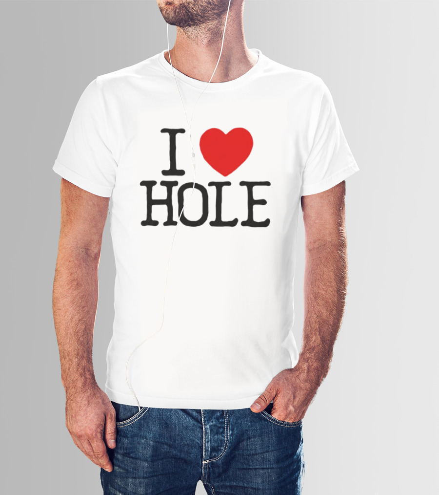 I Love Hole Band Alternative Rock Grunge T-Shirt