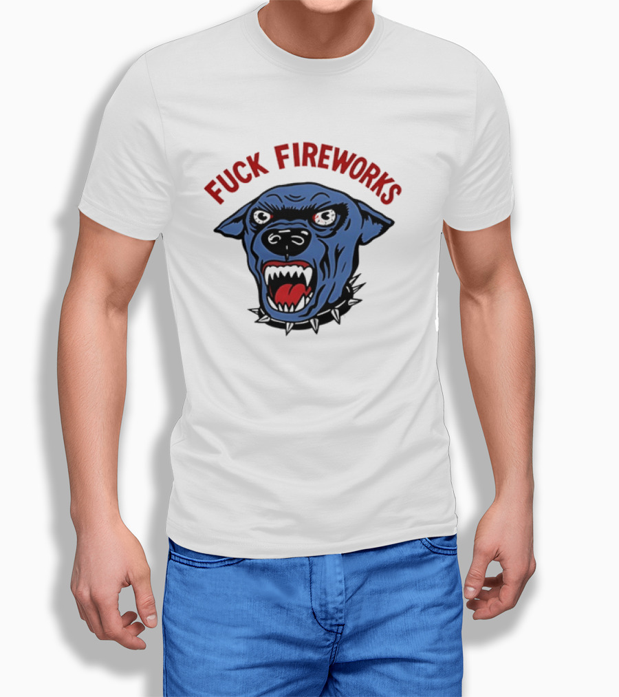 Angry Dog Fuck Fireworks July 4th T-Shirt