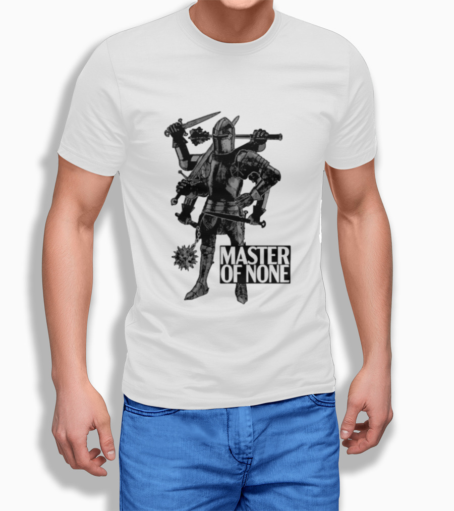 Master Of None Multi Armed Knight Medieval Fantasy Concept T-Shirt